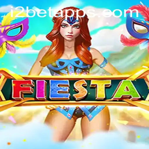 Fiesta: A Thrilling Adventure in the World of i2BET